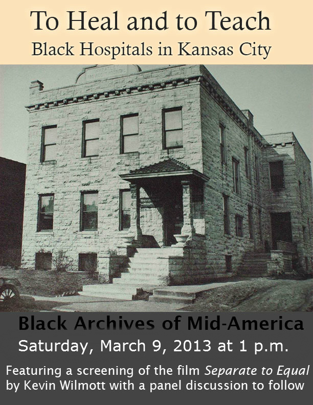 To Heal and to Teach: Black Hospitals in Kansas City (Rescheduled)